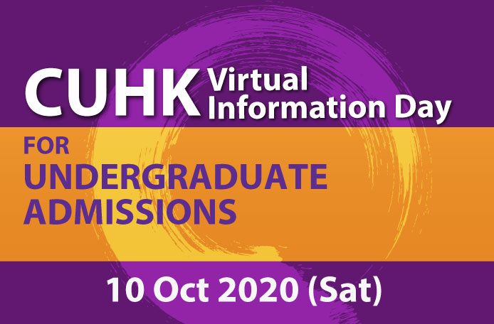 CUHK Virtual Information Day- Online Admission Talks