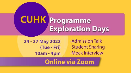 CUHK Programme Exploration Days 2022